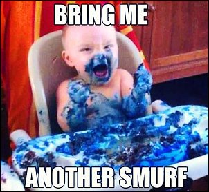 Click image for larger version

Name:	smurf.jpg
Views:	379
Size:	41.6 KB
ID:	8853